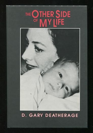 The Other Side of My Life; a personal journey into my unknown past, in search of the 