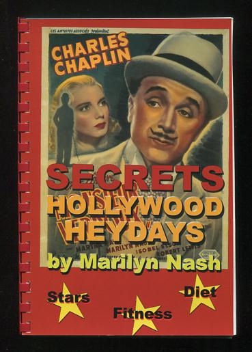 Secrets of Hollywood Heydays: Stars, Fitness and Diet [*SIGNED* presentation copy]
