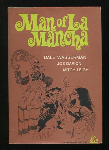 Man of La Mancha; a musical play