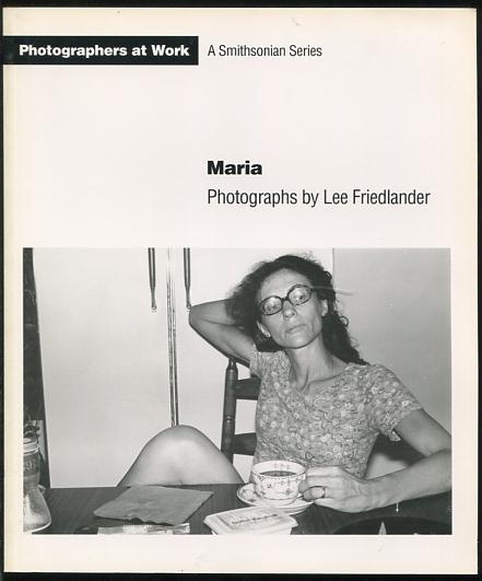Maria: Photographs by Lee Friedlander