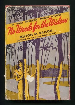 No Weeds for the Widow